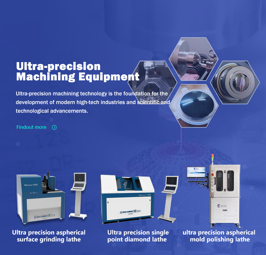 Ultra-precision Machining Equipment